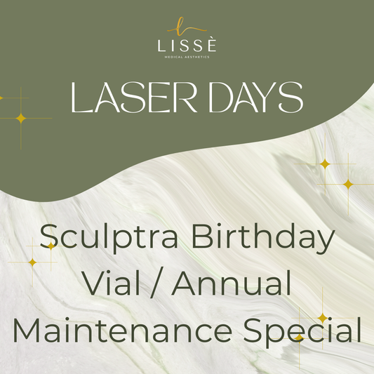 Sculptra Birthday Vial / Annual Maintenance Special
