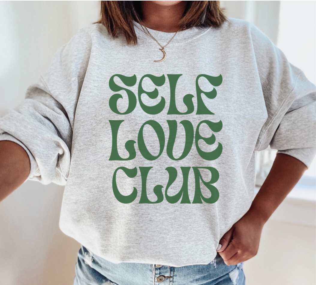 Self Love Club Sweatshirt